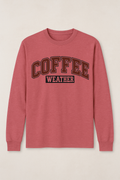 Coffee Weather Comfort Colors Long Sleeve Tee