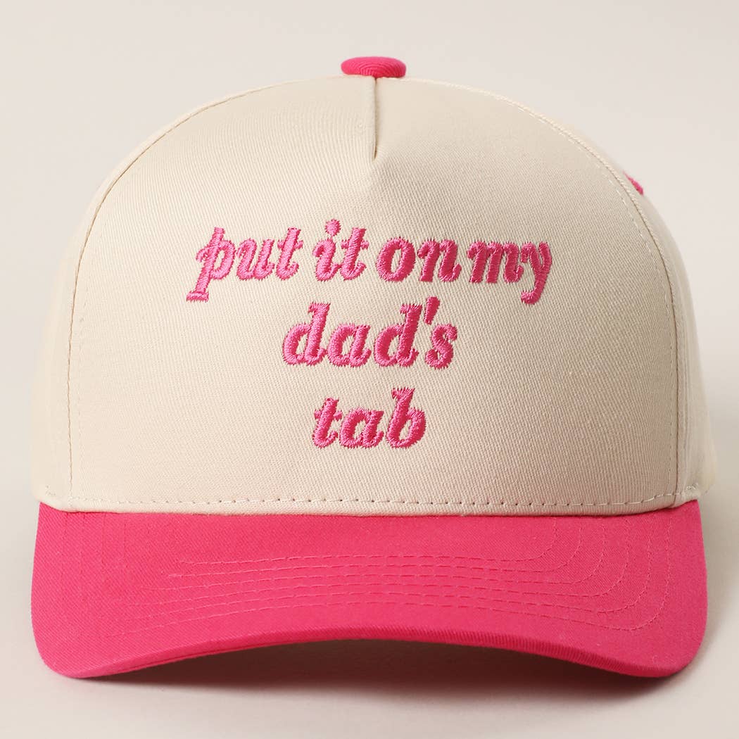 🎀 Put It On My Dad’s Tab Trucker Hat