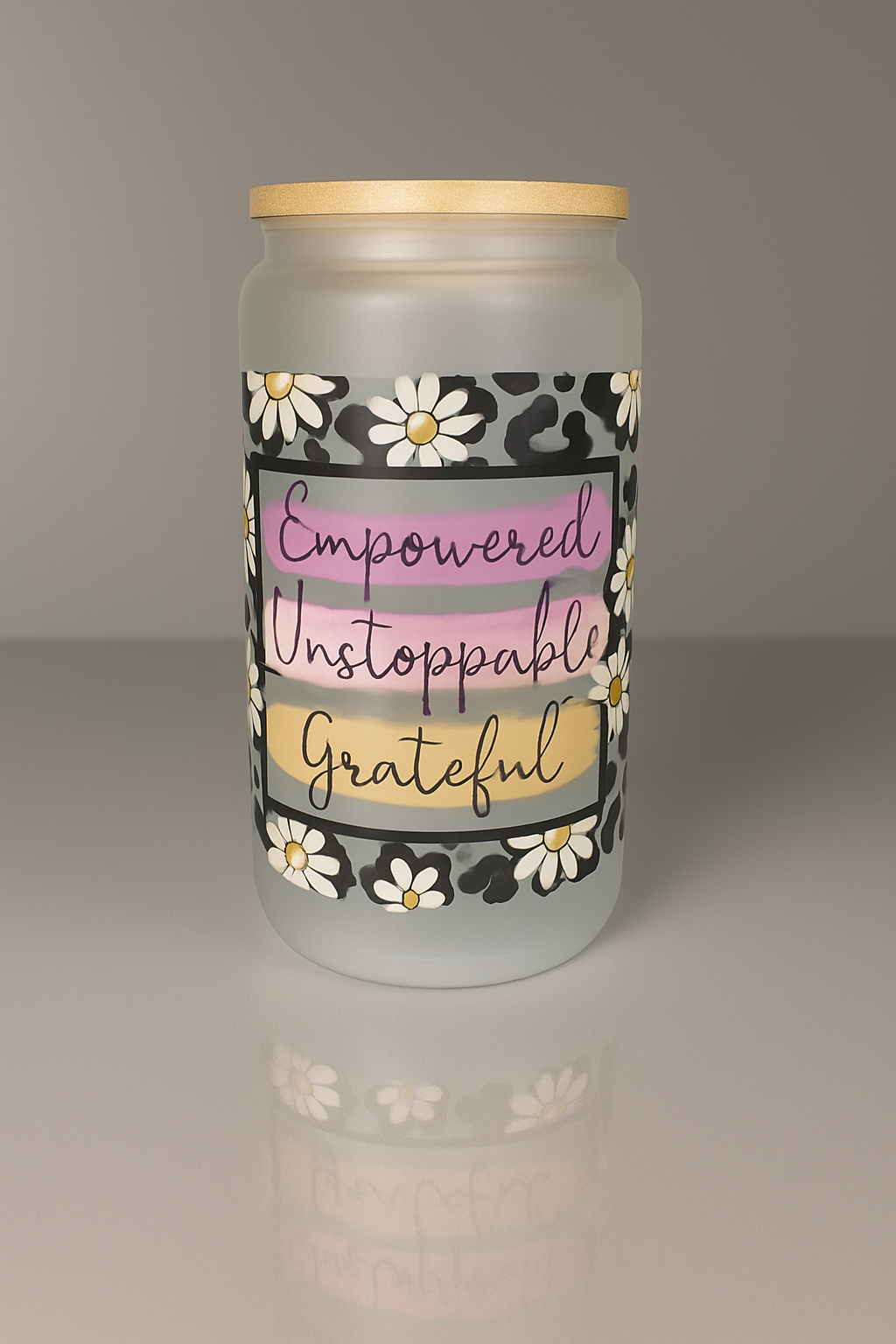 🌼 Empowered • Unstoppable • Grateful Frosted Glass Cup