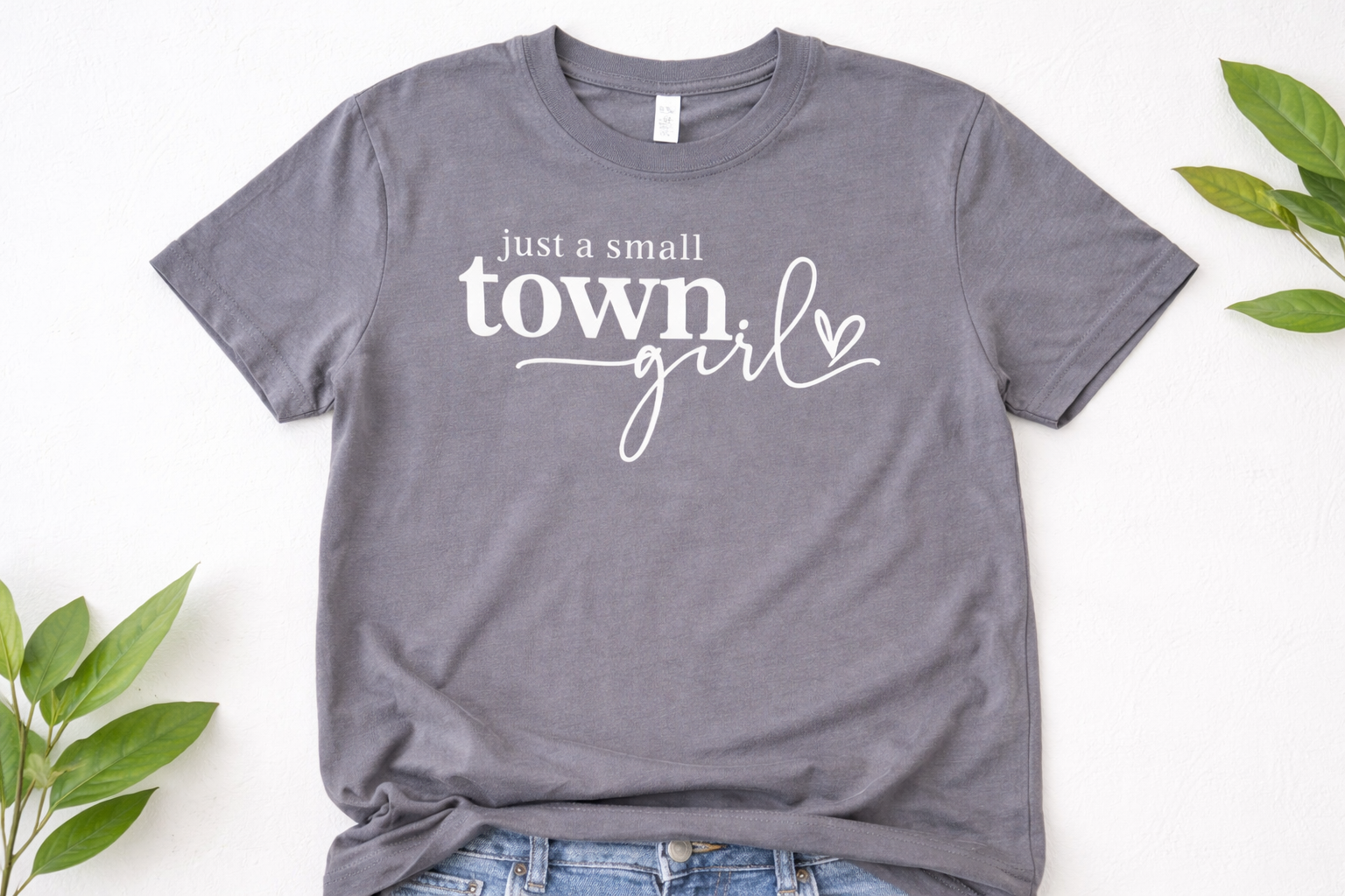 Just a Small Town Girl Tee